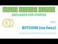How To Buy Bitcoin Coinbase No Fees