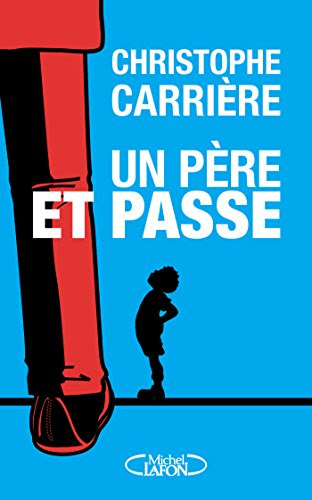 Un père et passe