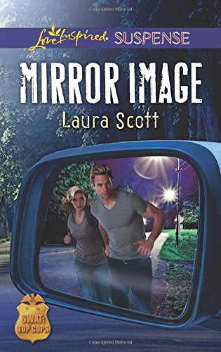Mirror Image (SWAT: Top Cops), by Laura Scott