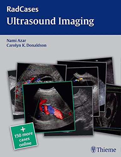Ultrasound Imaging (RadCases), by Nami R. Azar, Carolyn Donaldson
