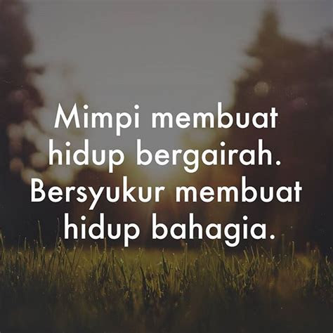 kata kata motivasi wujudkan mimpi  bersyukur