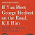 Read If you meet George Herbert on the road, kill him: Radically Re-Thinking Priestly Ministry PDF
