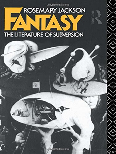 Fantasy: The Literature of Subversion (New Accents)