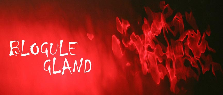 Blogule Gland
