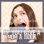 If You Give A Mom A Book