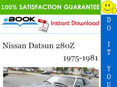 Read Online 1975 nissan datsun 280z service manual diy factory service repair pdf shop manual 75 datsun 280z download now Printed Access Code PDF