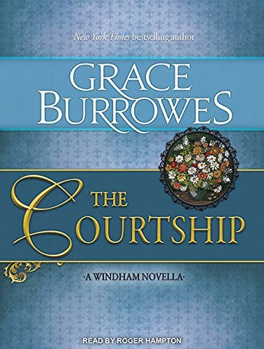 The Courtship (Windham)By Grace Burrowes