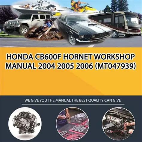 Download Honda Cb600f Hornet Workshop Manual 2004 2005 2006 (PDF / ePub)