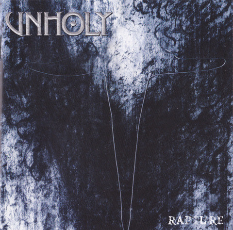 Unholy - Rapture 1997