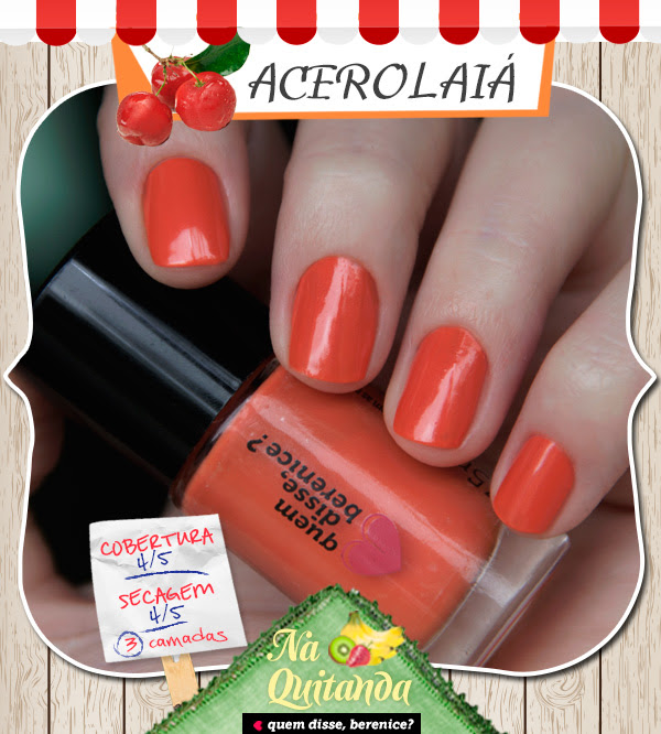 acerolaia-quem-disse-berenice-swatches-na-quitanda