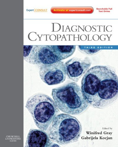 Diagnostic Cytopathology: Expert Consult: Online and Print, by Winifred Gray, Gabrijela Kocjan