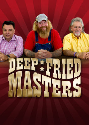 Deep Fried Masters - Season 1