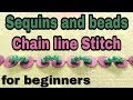 Sequins and beads Chain line Stitch for beginners | Zari Work