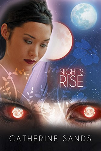 Night's Rise: As Dawn Breaks, by Catherine Sands