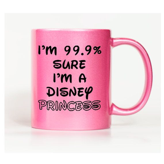 Hey, I found this really awesome Etsy listing at https://www.etsy.com/listing/214307025/999-sure-i-am-a-disney-princess-pink