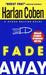 Fade Away