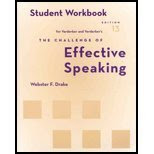 Student Workbook for Verderber/Verderber's The Challenge of Effective Speaking, 13th, by Rudolph F. Verderber, Kathleen S. Verderber