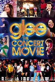 Glee: The Concert Movie 映画 フルシネマうける字幕 hdオンラインストリーミ
ング2011