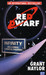 Red Dwarf: Infinity Welcomes Careful Drivers (Red Dwarf, #1)