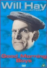 Good Morning, Boys! poster