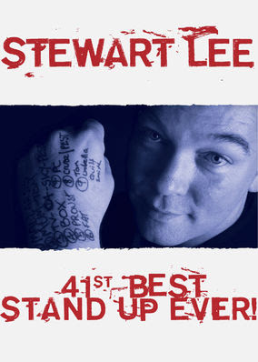 Stewart Lee: 41st Best Stand Up Ever