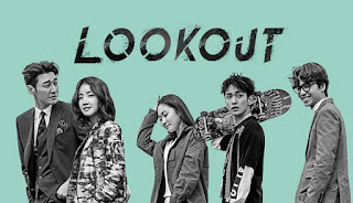 Lookout, Top 16 - My Favorite Korean Drama Of 2017, Top 16 - Best Korean Drama Of 2017, My Korean Drama List, Senarai Drama Korea Kesukaan Aku, Drama Korea, Korean Drama, 2017, Blog Miss Banu Story, Review By Miss Banu,