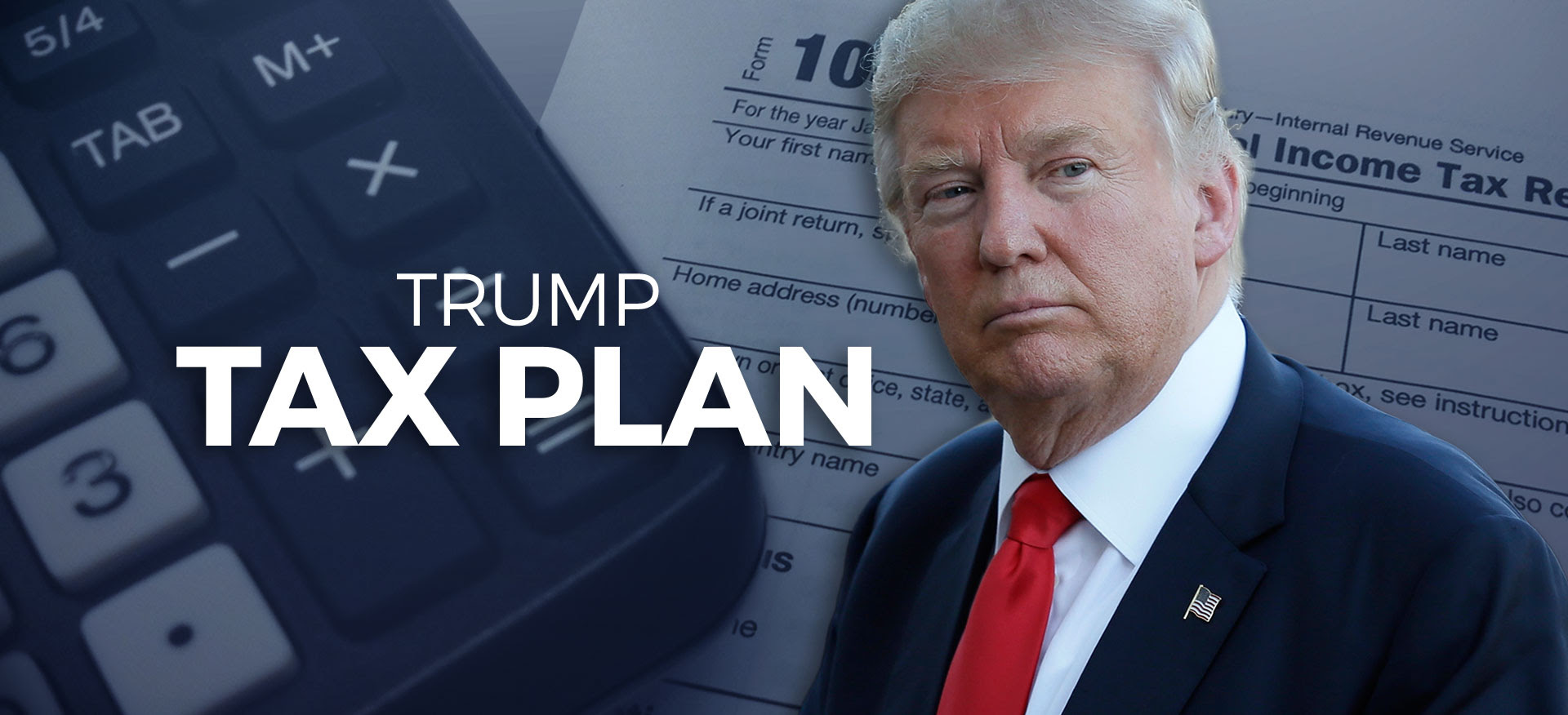 Details and Analysis of Donald Trumpaposs Tax Plan Tax