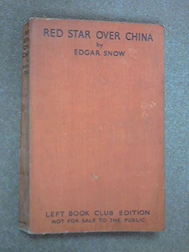 Red star over China, by Edgar Snow