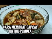 Panas CARA MEMBUAT CAPCAY untuk PEMULA, viral!