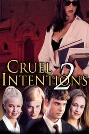 Cruel Intentions 2 تنزيل الفيلم اكتمال عبر الإنترنت باللغة العربية
العنوان الفرعي 2000