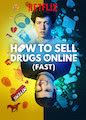 How to Sell Drugs Online (Fast) - Season 1