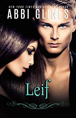 Leif (Existence #2.5), by Abbi Glines