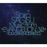Shiro SAGISU Music from“EVANGELION 3.0
