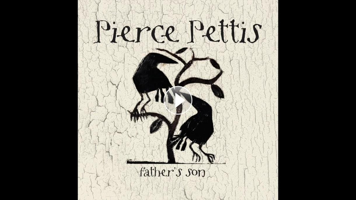 Pierce Pettis - Wouldn't Change It For The World