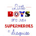 Little Boy Superhero Quotes For Kids - Little Boy Inspirational Quotes - Little boy quote | superhero printable.
