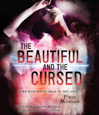 The Beautiful and the Cursed (The Dispossessed, #1)