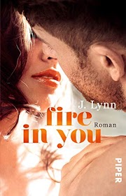 Fire in You: Roman (Wait for You 7) (German Edition)