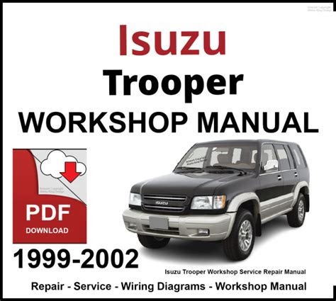 PDF Isuzu Trooper Service Repair Workshop Manual 1998 2002
