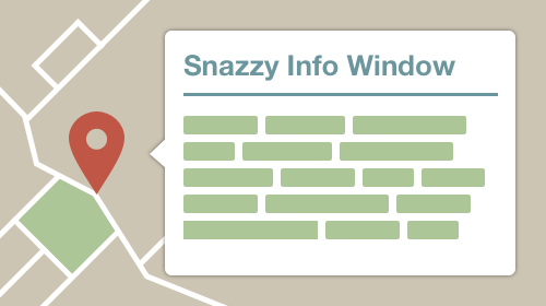 Snazzy Info Window Customizable Info Windows Using The