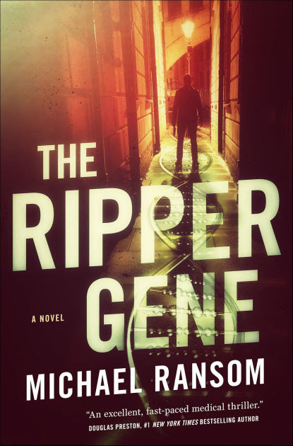 The Ripper Gene A Novel By Michael Ransom Nook Book Ebook Barnes Amp Noble 174