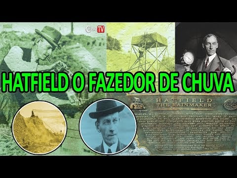 Charles Hatfield - O Criador de Chuva