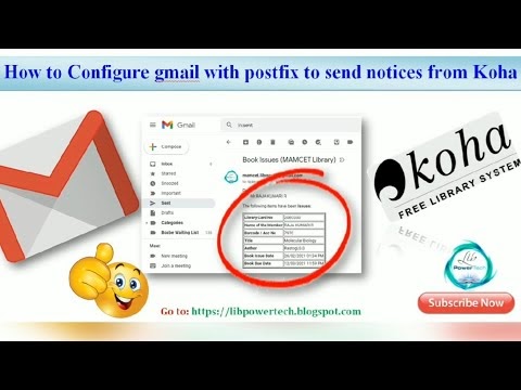 How to Configure gmail with postfix to send notices from Koha 20.5 (check in, check out and etc )
