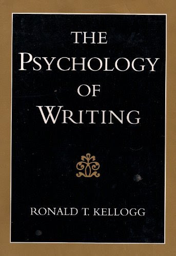 The Psychology of Writing by Kellogg Ronald T. (1994-07-28) Hardcover, by Kellogg Ronald T.