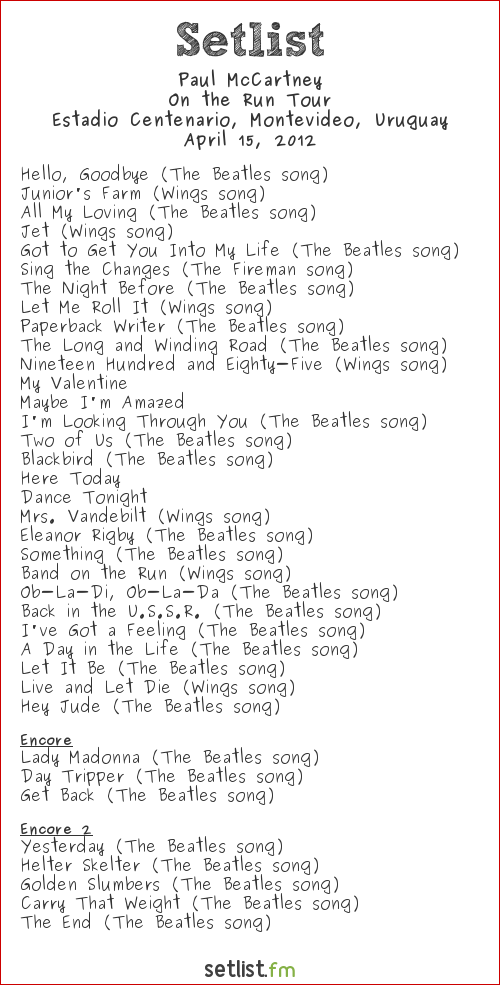Paul McCartney Setlist Estadio Centenario, Montevideo, Uruguay 2012, On The Run Tour