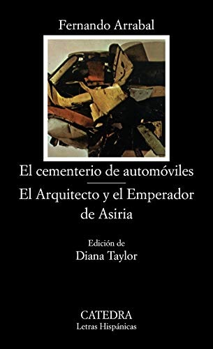 Descargar El cementerio de automóviles; El Arquitecto y el Emperador de
Asiria: 198 (Letras Hispánicas) Libro