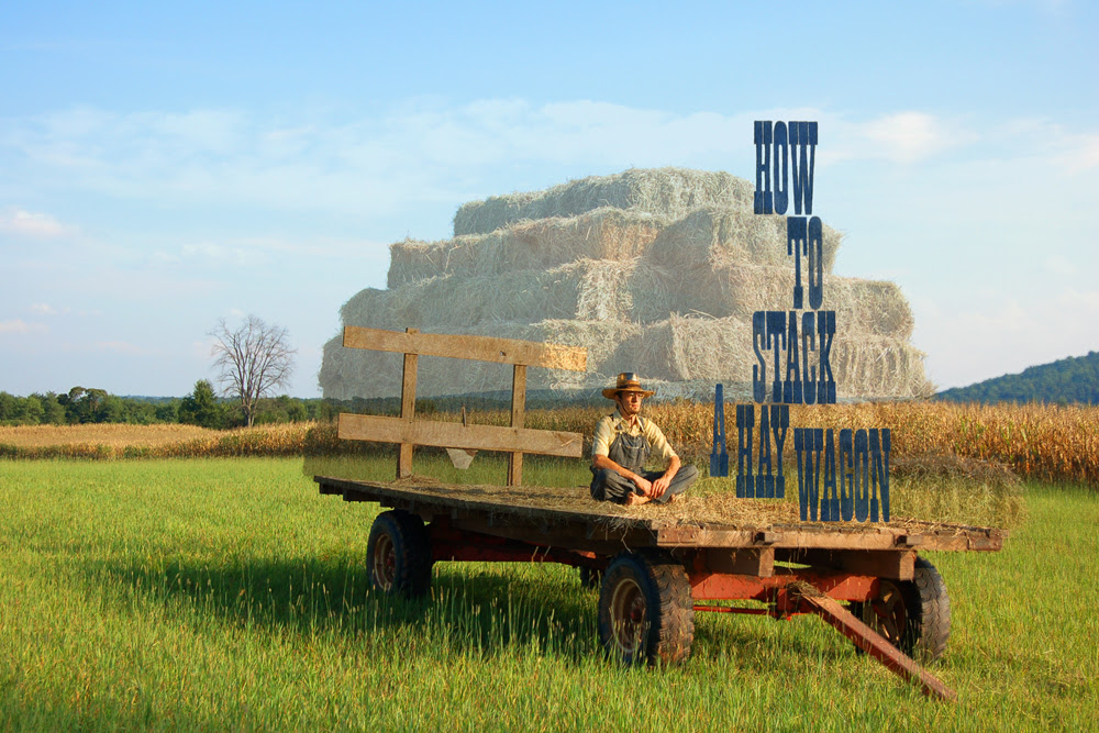 How to Stack a Hay Wagon