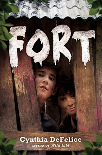 Fort, by Cynthia DeFelice