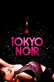 Tokyo Noir 2004 Streaming VF DVDrip