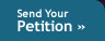Send Your Petition