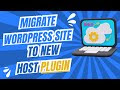 How to Migrate WordPress Without Server Login | Migrate WordPress site to new host plugin #wordpress